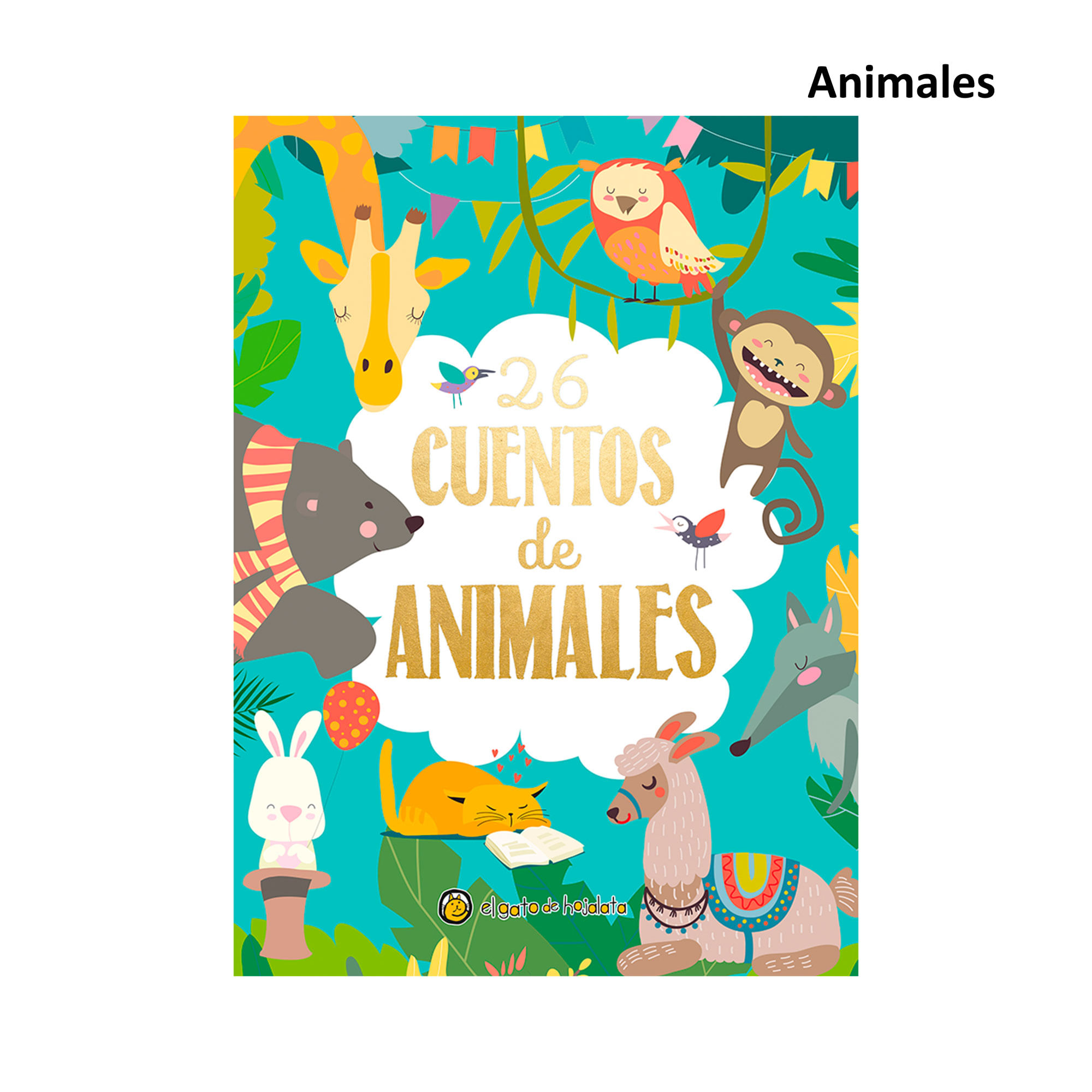 Libro 26 Cuentos de Animales El Gato de Hojalata - imagen del producto
